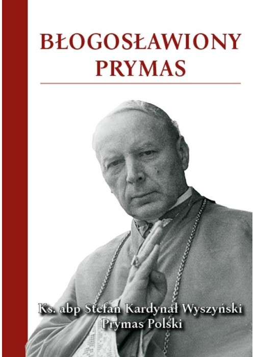 Błogosławiony Prymas