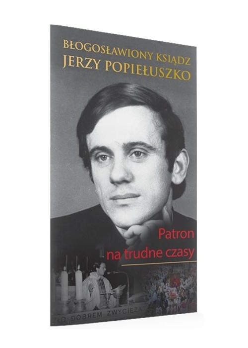 Błogosławiony Ksiądz Jerzy Popiełuszko