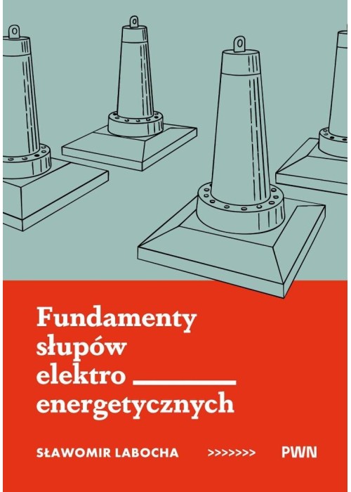 Fundamenty słupów elektroenergetycznych