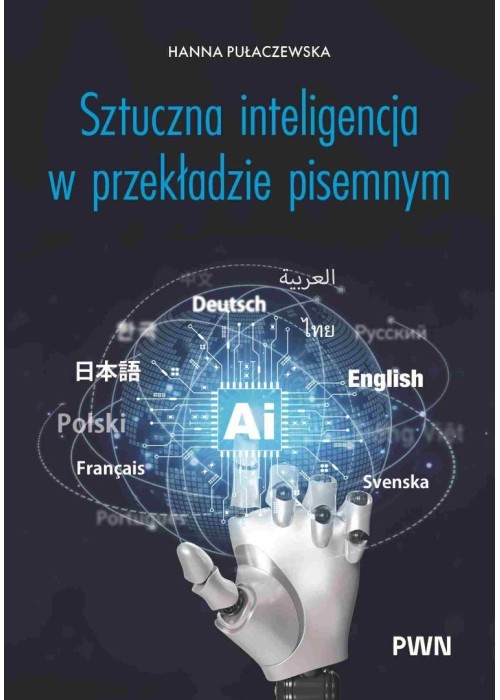 Sztuczna inteligencja w przekładzie pisemnym