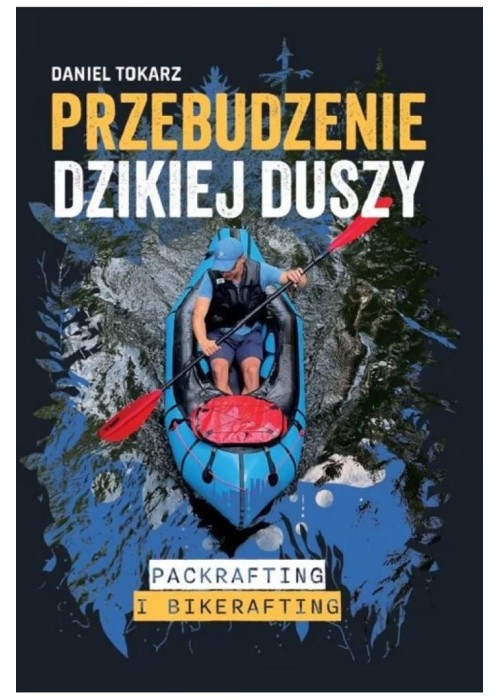 Przebudzenie dzikiej duszy