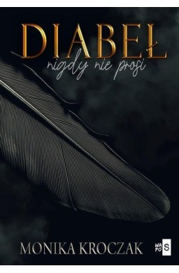 Diabeł nigdy nie prosi