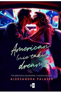 American (nie taki) dream