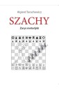 Szachy. Zarys metodyki