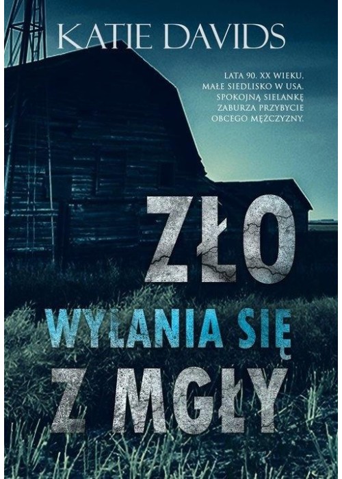 Zło wyłania się z mgły