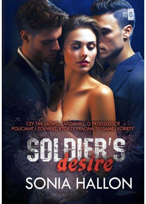 Soldier's Desire T.2