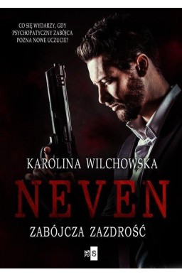 Neven T.2 Zabójcza zazdrość