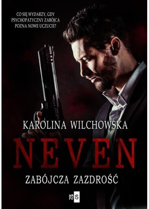 Neven T.2 Zabójcza zazdrość