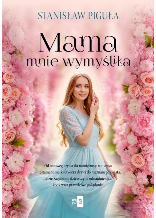 Mama mnie wymyśliła