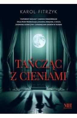 Tańcząc z cieniami