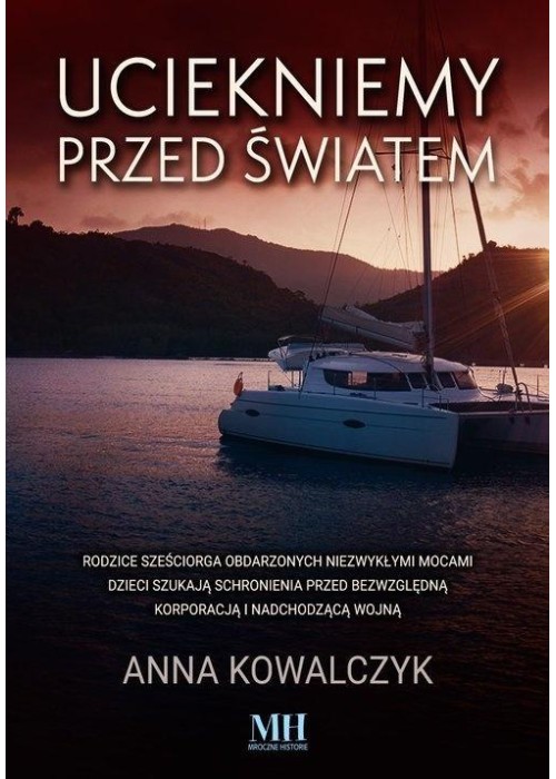 Uciekniemy przed światem