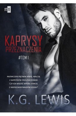 Kaprysy przeznaczenia T.1