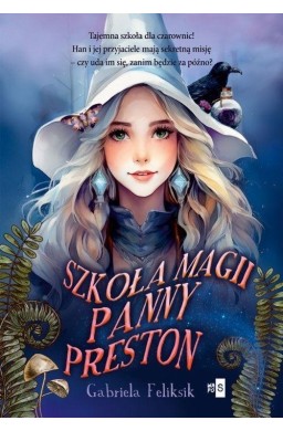 Szkoła Magii Panny Preston