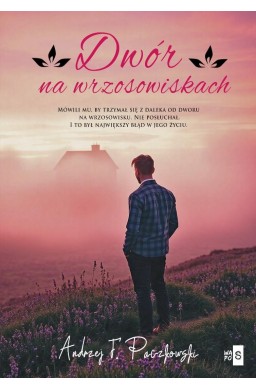 Dwór na wrzosowiskach