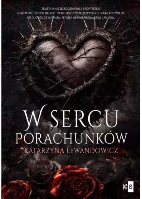 W sercu porachunków