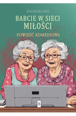 Babcie w sieci miłości