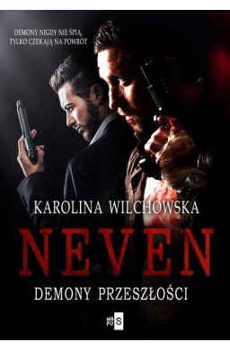 Neven T.3 Demony przeszłości