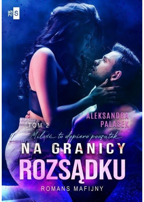 Na granicy rozsądku T.2