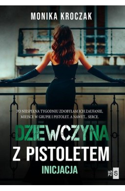 Dziewczyna z pistoletem. Inicjacja
