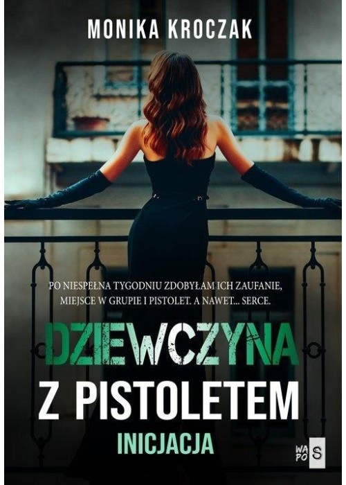 Dziewczyna z pistoletem. Inicjacja