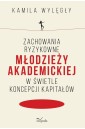 Zachowania ryzykowne młodzieży akademickiej..