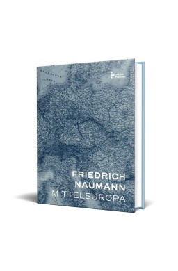 Mitteleuropa. Nowy porządek w sercu Europy