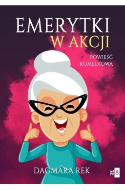 Emerytki w akcji