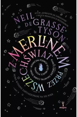 Z Merlinem przez wszechświat...