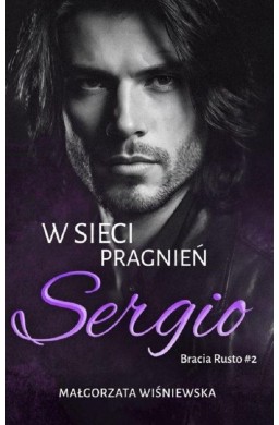 W sieci pragnień. Sergio