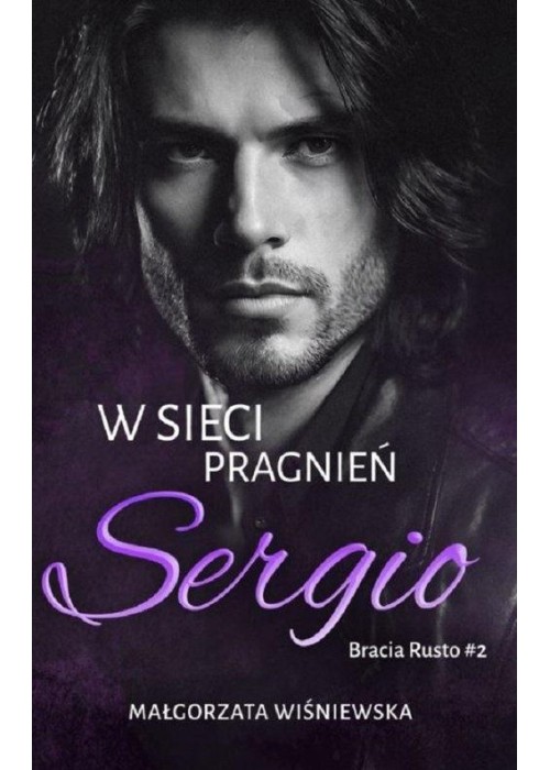 W sieci pragnień. Sergio