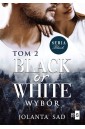 Black or White T.2 Wybór