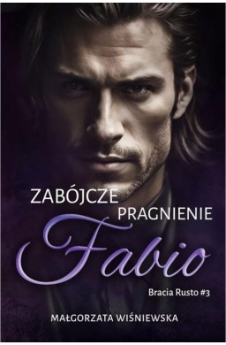 Zabójcze pragnienie Fabio