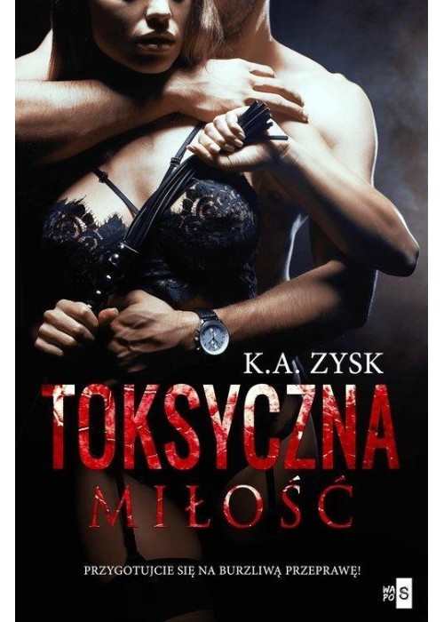 Toksyczna miłość