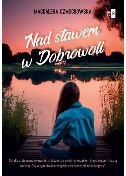 Nad stawem w Dobrowoli