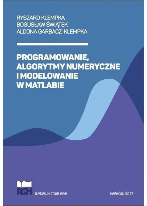 Programowanie, algorytmy numeryczne i modelowanie