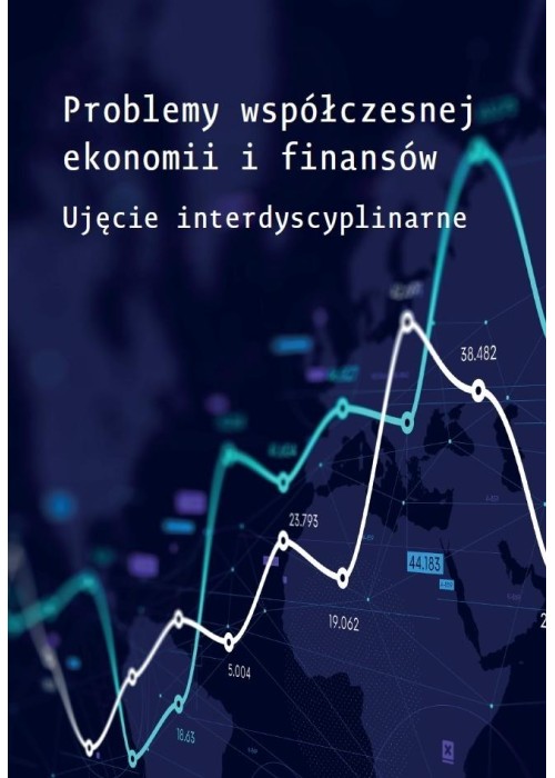 Problemy współczesnej ekonomii i finansów