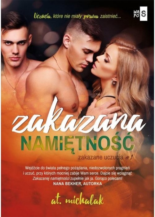 Zakazana namiętność T.1