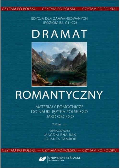 Czytam po polsku. T.2 Dramat romantyczny