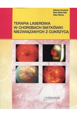 Terapia laserowa w chorobach siatkówki...