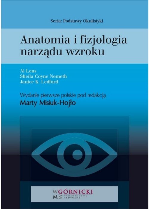 Anatomia i fizjologia narządu wzroku