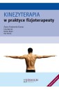 Kinezyterapia w praktyce fizjoterapeuty