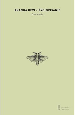 Życiopisanie. Dwa eseje