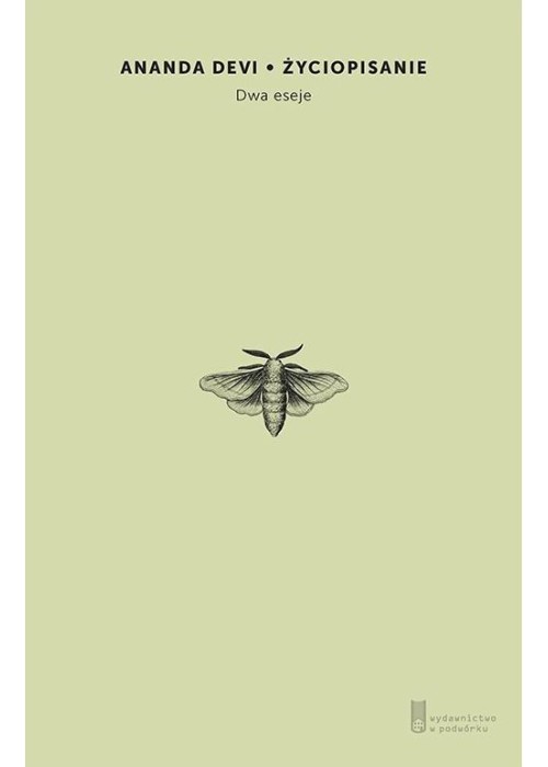 Życiopisanie. Dwa eseje