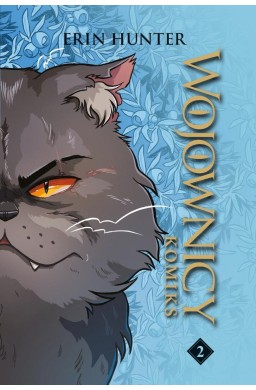 Wojownicy. Wojownicy komiks T.2