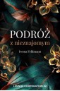 Podróż z nieznajomym T.2