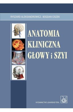 Anatomia kliniczna głowy i szyi