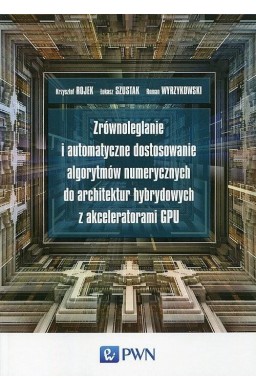 Zrównoleglanie i automatyczne dostosowanie..