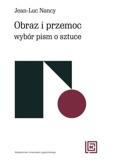 Obraz i przemoc. Wybór pism o sztuce