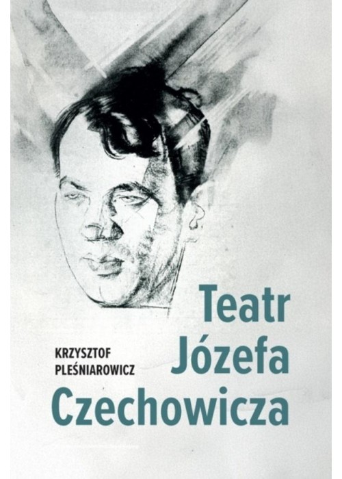 Teatr Józefa Czechowicza