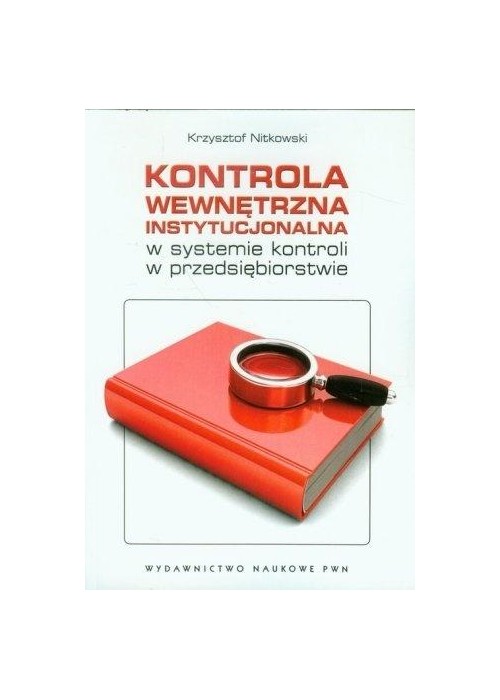 Kontrola wewnętrzna instytucjonalna w systemie..